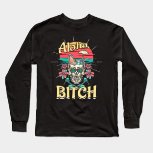 Aloha Bitch Surfer Skull Long Sleeve T-Shirt